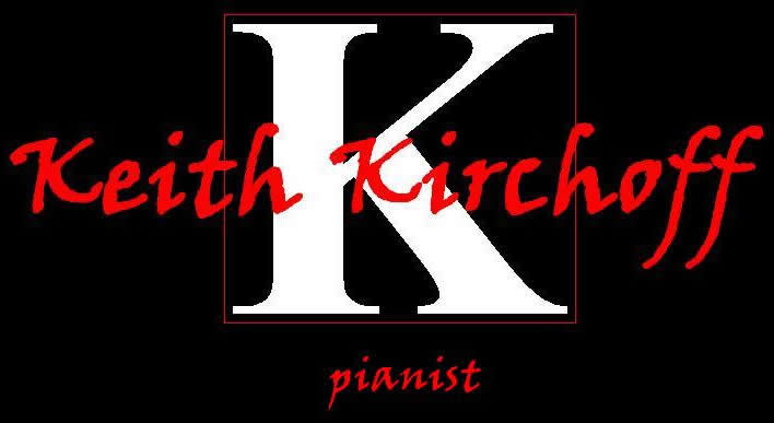 Keith Kirchoff: Pianist